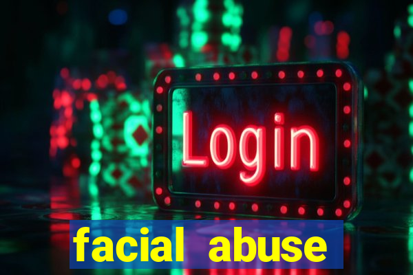 facial abuse shereese blaze